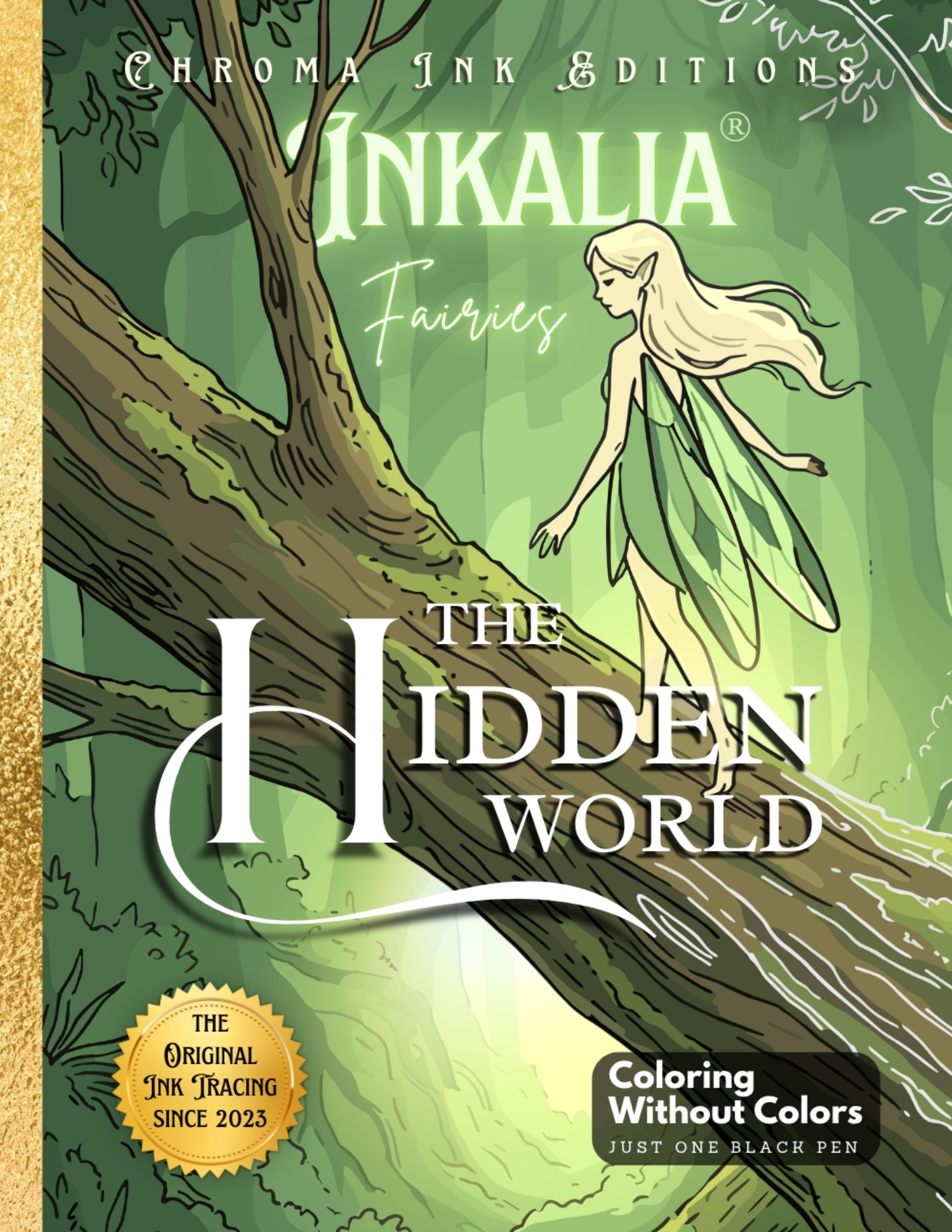 Inkalia Fairies The Hidden World — Ink Tracing Coloring Book