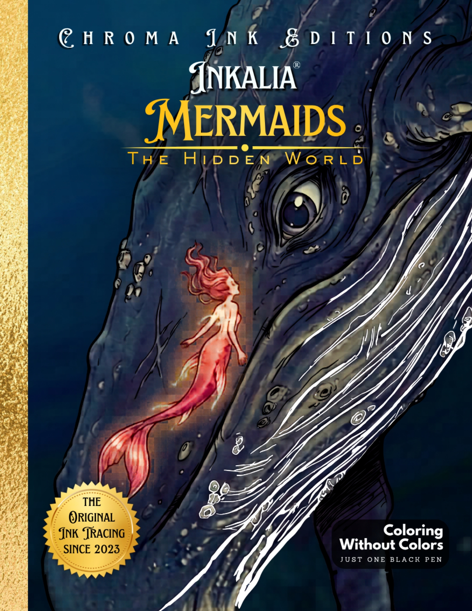 Mermaids The Hidden World — Inkalia Ink Tracing Coloring Book